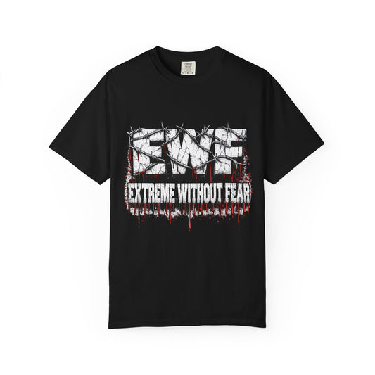 Extreme Without Fear T-Shirt — EWF Graphic Tee for Extreme Wrestling Fans & People Believe Extreme Is A Lifestyle Not A Choice